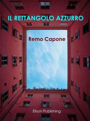 cover image of Il rettangolo azzurro